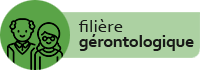 Filière Gérontologique Accès à la Filière Gérontologique